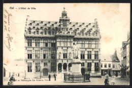 AK Hal, L`Hôtel De Ville  - Andere & Zonder Classificatie