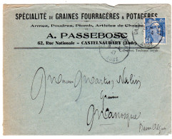 1947  CAD De CASTELNAUDARY  " A  PASSEBOSC  Graines Fourrageres  "  Envoyée à MANOSQUE - Lettres & Documents