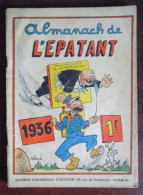Almanach De L'Epatant 1936 - Callaud - Badert - Hautis - Zep - Charpentier.. - Other & Unclassified