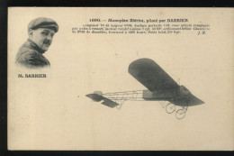 AVIATION - MONOPLAN BLERIOT PILOTE PAR BARRIER - EDITEUR J. HAUSER, PARIS - ....-1914: Precursors