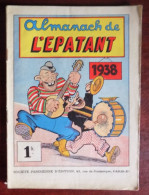 Almanach De L'Epatant 1938 - Valle - Crozière - Cuvillier - Zep - Nube... - Other & Unclassified