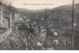 54 - N°111313 - Longwy - 16 Novembre 1918 - Le Départ Des Boches - Longwy