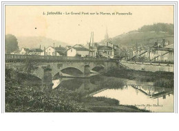 52.JOINVILLE.LE GRAND PONT SUR LA MARNE, ET PASSERELLE - Joinville