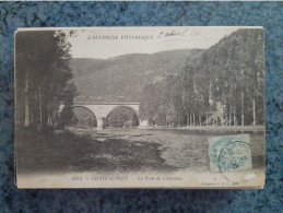 CPA  -  1073  - CHATEAUNEUF  -  LE PONT DE CHAMBON - Auvergne Types D'Auvergne