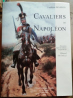 C1 Masson CAVALIERS DE NAPOLEON Illustre EDOUARD DETAILLE - Francese