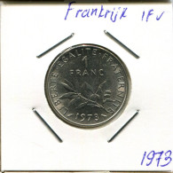 1 FRANC 1973 FRANCE Pièce Française #AM570.F.A - 1 Franc