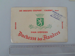 (Buvard Publicitaire - Alimentaire) - Pain D'épices "Duchesse Des Flandres" - Biscuits Colpart à Caudry......voir Scans - Honigkuchen-Lebkuchen