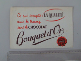 (Buvard Publicitaire - Alimentaire) -  Chocolat  " Bouquet D'Or".............voir Scans - Kakao & Schokolade