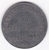 Algerie Sidi Bel Abbés. Horlogerie Plantier Boissonnet. 10 Centimes 1914 – 1918, En Zinc , Lec# 374 . - Argelia