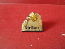 PIN'S " BIERE OSELLAME ". - Bierpins