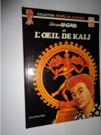 Jacques Le Gall Et L'oeil De Kali ( Charlier Et MiTacq ) Ed. Originale 1980 Péchés De Jeunesse - Autres & Non Classés