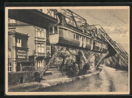AK Wuppertal-Barmen, Schwebebahn An Der Adlerbrücke  - Wuppertal