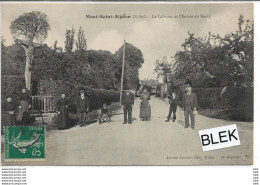 76. Seine Maritime   :  Mont Saint Aignan : Le Calvaire  Et L ' Entrée Du Bourg . - Mont Saint Aignan