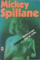 Nettoyage Par Le Vide (1975) De Mickey Spillane - Autres & Non Classés