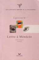 Lettre à Ménécée (1999) De Epicure - Psicologia/Filosofia