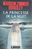 La Princesse De La Nuit (1996) De Marion Zimmer Bradley - Toverachtigroman