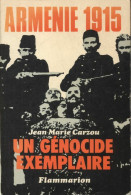 Un Génocide Exemplaire : Arménie 1915 (1975) De Jean-Marie Carzou - Guerre 1914-18