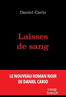 Laisses De Sang (2022) De Daniel Cario - Autres & Non Classés