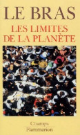 Les Limites De La Planète (1994) De Hervé Le Bras - Natur