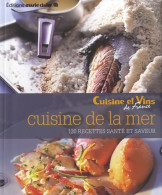 Cuisine De La Mer : 120 Recettes Santé Et Saveur (2012) De Irène Karsenty - Gastronomía