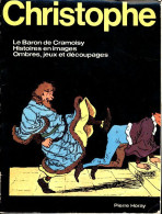 Le Baron De Cramoisy / Histoires En Images (1981) De Christophe - Autres & Non Classés