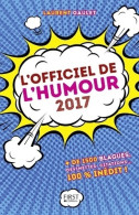 L'officiel De L'humour 2017 (2016) De Laurent Gaulet - Humour