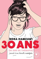 30 Ans (2020) De Nora Hamzawi - Humour