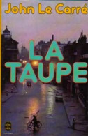 La Taupe (1980) De John Le Carré - Antichi (ante 1960)