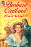 Le Port Du Bonheur (1985) De Barbara Cartland - Romantiek