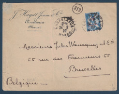 TIMBRE MOUCHON RETOUCHÉ SEUL Sur LETTRE Pour BRUXELLES BELGIQUE CAD CASABLANCA 1920 MAROC ENTETE HAYAT - Brieven En Documenten
