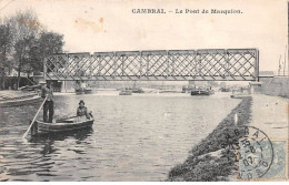 59 - CAMBRAI - SAN32263 - Le Pont De Marquion - Cambrai