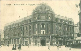59.LILLE.HOTEL DES POSTES ET TELEGRAPHES,VUE DE FACE.TRAMWAY - Lille