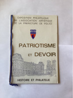 Exposition Philatélique De L’Association Artistique De La Préfecture De Policé Patrimoine Et Devoir - Collections