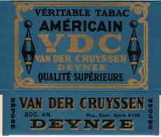 DEYNZE - VAN DER CRUYSSEN - Boite De Conditionnement De Tabac Jamais Utilisée - TABAC HYGIENIQUE !... - - Tabaksdozen (leeg)