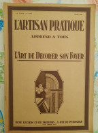 L'ARTISAN PRATIQUE N°225 1928 COMPLET AVEC SON PATRON  VOIR SOMMAIRE - Bricolage / Tecnica