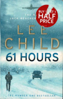 61 Hours - Lee Child - Letteratura