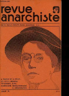 Revue Anarchiste N°4 Juillet 1978 - à Propos De La Revue A - Luttes Urbaines - Taylorisme, D.P.O. Le Capitalisme Change - Other Magazines