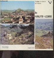 La Haute Loire - Voyage A Travers La France - FAUX AUGUSTE - 1975 - Auvergne