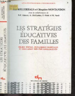 Les Strategies Educatives Des Familles - Milieu Social, Dynamique Familiale Et Education Des Pre Adolescents- Actualites - Non Classés