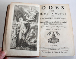 ODES DE M. DE LA MOTTE DE L'ACADEMIE FRANCOISE, 4e EDITION 1713 TOME 1+2 /2 EN 1 / ANCIEN LIVRE XVIIIe SIECLE (2204.209) - 1701-1800
