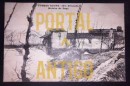 TORRES NOVAS * Rio Almonda * Moinho Do Pego (Ed. Casa Comercial Justino H. D' Oliveira) * SANTARÉM * PORTUGAL (2 SCANS) - Santarem