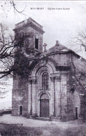 52 - Haute Marne -  BOURMONT - Eglise Notre Dame - Bourmont