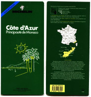 Guide Vert Michelin 1993 - COTE D’AZUR / Principauté De MONACO - Comme Neuf - 610488 - Michelin-Führer