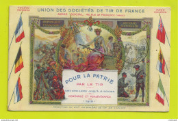 Union Des Sociétés De TIR DE FRANCE Pour La Patrie Par Le TIR En 1915 - Shooting (Weapons)