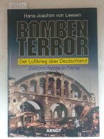 Bombenterror : Der Luftkrieg über Deutschland. - Autres & Non Classés