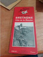 155 // GUIDE MICHELIN  / Bretagne / COTE DE LA MANCHE 1936-37 - Michelin-Führer