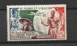 ST PIERRE ET MIQUELON 1949 75th Anniversary Of The UPU MNH - 1949 75e Anniversaire De L'UPU