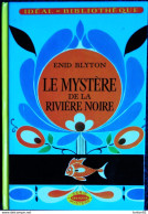 Enid Blyton - Le Mystère De La Rivière Noire - Idéal Bibliothèque - ( 1978 ) . - Ideal Bibliotheque