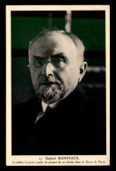 ECRIVAINS - GABRIEL HANOTAUX, ECRIVAIN ET HOMME POLITIQUE FRANCAIS 1853-1944 - Schrijvers