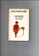 LE CID  CORNEILLE  Classiques Larousse 1990 - 12-18 Jaar